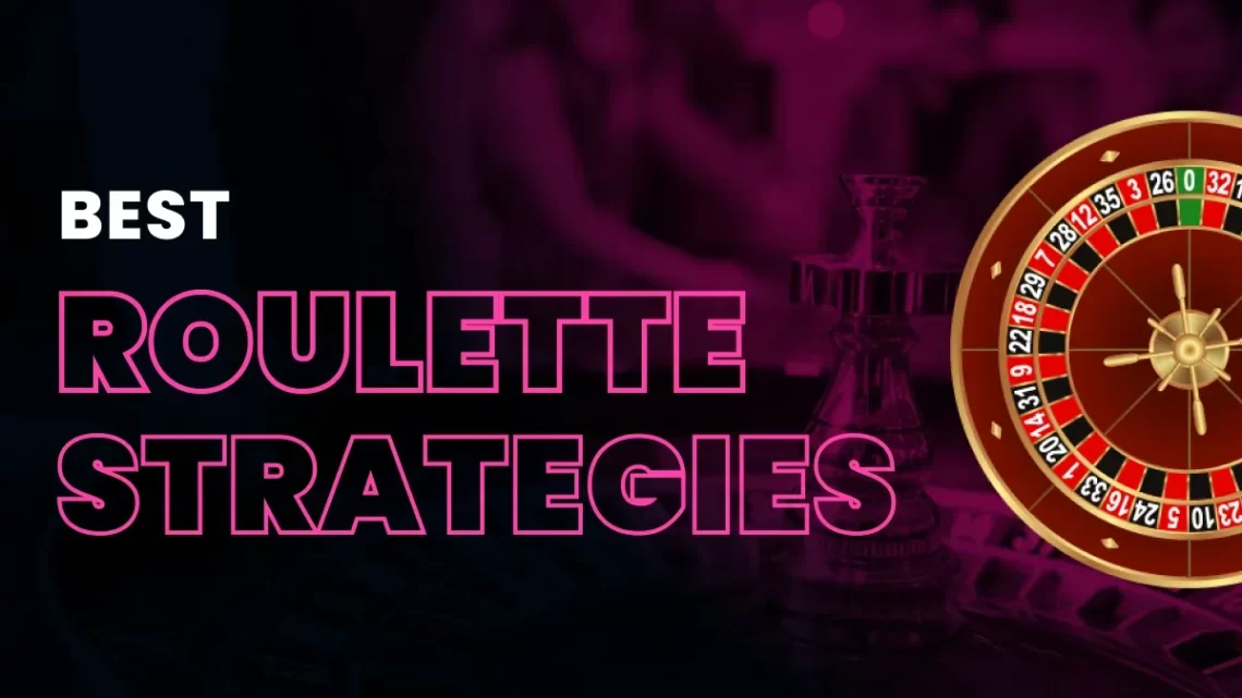 The Best Roulette Strategies – Martingale Fibonacci and More